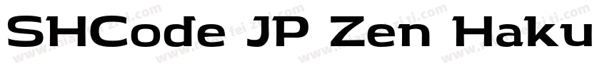 SHCode JP Zen Haku H字体转换